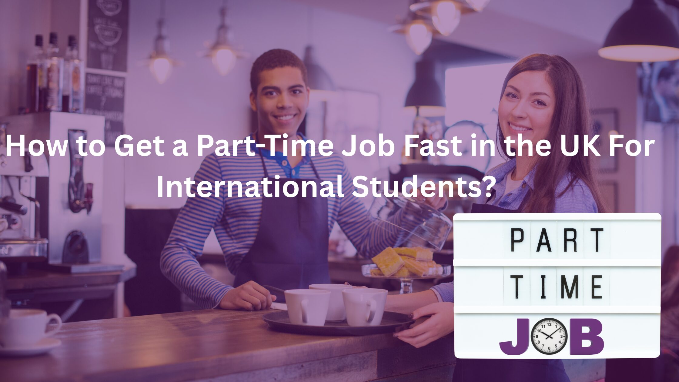 How to get part time job in the UK